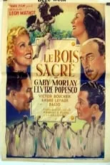 Película Le bois sacré