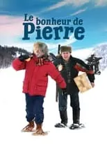 Poster de la película Le bonheur de Pierre - Películas hoy en TV