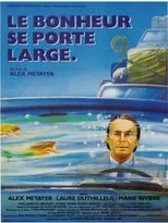 Póster de la película Le bonheur se porte large