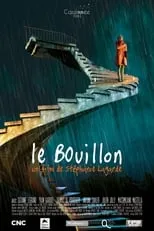 Película Le Bouillon