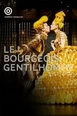 Póster de la película Le Bourgeois Gentilhomme (Comédie Française)