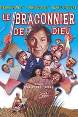 Película Le Braconnier de Dieu