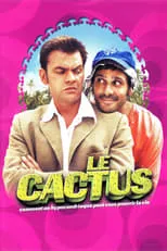 Película Le Cactus