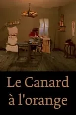 Póster de la película Le Canard à l'orange