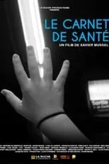 Película Le carnet de santé