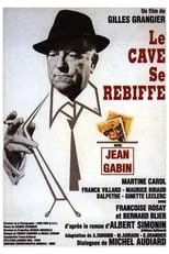 Poster de la película Le cave se rebiffe - Películas hoy en TV