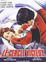 Poster de la película Le cercle vicieux - Películas hoy en TV