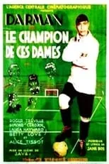 Simone Cerdan es Henriette Poulard en Le Champion de ces dames