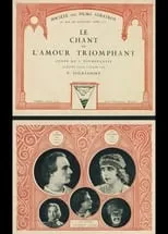 Película Le chant de l'amour triomphant