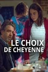 Éva Lallier es Cheyenne Keller en Le Choix de Cheyenne