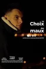 Película Le choix des maux