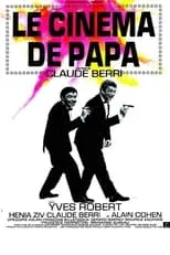 Póster de la película Le Cinéma de papa