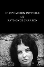 Película Le Cinématon invisible de Raymonde Carasco