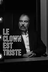 Simon Gouache interpreta a Self en Le clown est triste