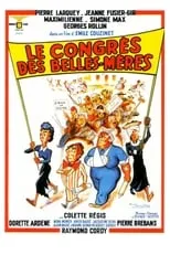 Película Le congrès des belles-mères