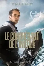 Película Le Conquérant de L'Inutile