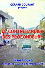 Película Le Contrebandier des profondeurs