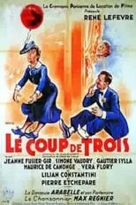 Película Le coup de trois