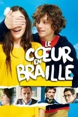 Poster de Le Cœur en braille