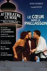 Película Le Cœur sous le paillasson