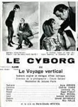 Juan Barberini en la película Le Cyborg  (Le Voyage vertical)