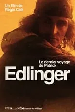 Patrick Edlinger es Self en Le Dernier Voyage de Patrick Edlinger