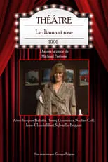 Sylvie Le Brigant es Diane Berger en Le Diamant rose