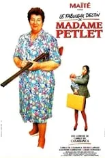 Película Le Fabuleux Destin de madame Petlet