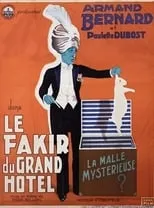 Póster de la película Le Fakir du Grand Hôtel