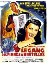 Película Le Gang des pianos à bretelles