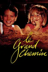 Poster de la película Le Grand Chemin - Películas hoy en TV