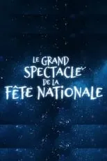 Película Le Grand spectacle de la Fête nationale du Québec 2020