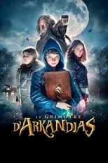 Póster de la película Le Grimoire d'Arkandias