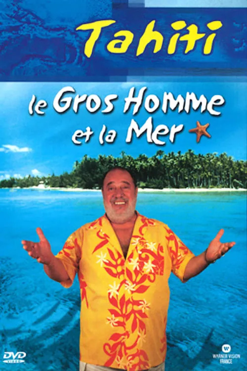 Portada de Le Gros Homme et la mer - Carlos à Tahiti