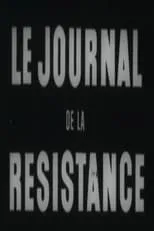 Póster de la película Le Journal de la Résistance