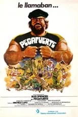 Poster de la película Le llamaban... Pegafuerte - Películas hoy en TV