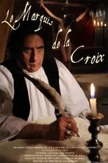 Película Le Marquis de la Croix