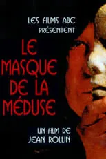 Póster de la película Le Masque de la Méduse