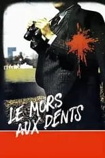 Pierre Rousseau interpreta a Robert Rivers en Le Mors aux dents