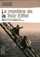 Película Le Mystère de la Tour Eiffel