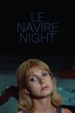 Bulle Ogier interpreta a  en Le Navire Night