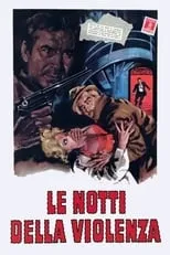 Película Le notti della violenza