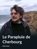 Jean-Pierre Mocky interpreta a  en Le parapluie de Cherbourg