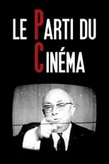 Película Le Parti du cinéma