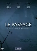 Caroline Houck en la película Le passage