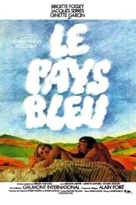 Jacques Serres interpreta a Mathias en Le Pays bleu