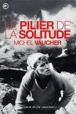 Walter Bonatti es (related character) en Le Pilier de la Solitude