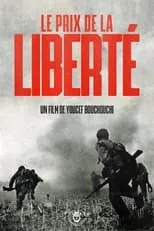 Poster de la película Le Prix De La Liberté - Películas hoy en TV