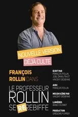 François Rollin interpreta a Self en Le Professeur Rollin se re-rebiffe