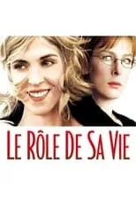 Póster de la película Le Rôle de sa vie